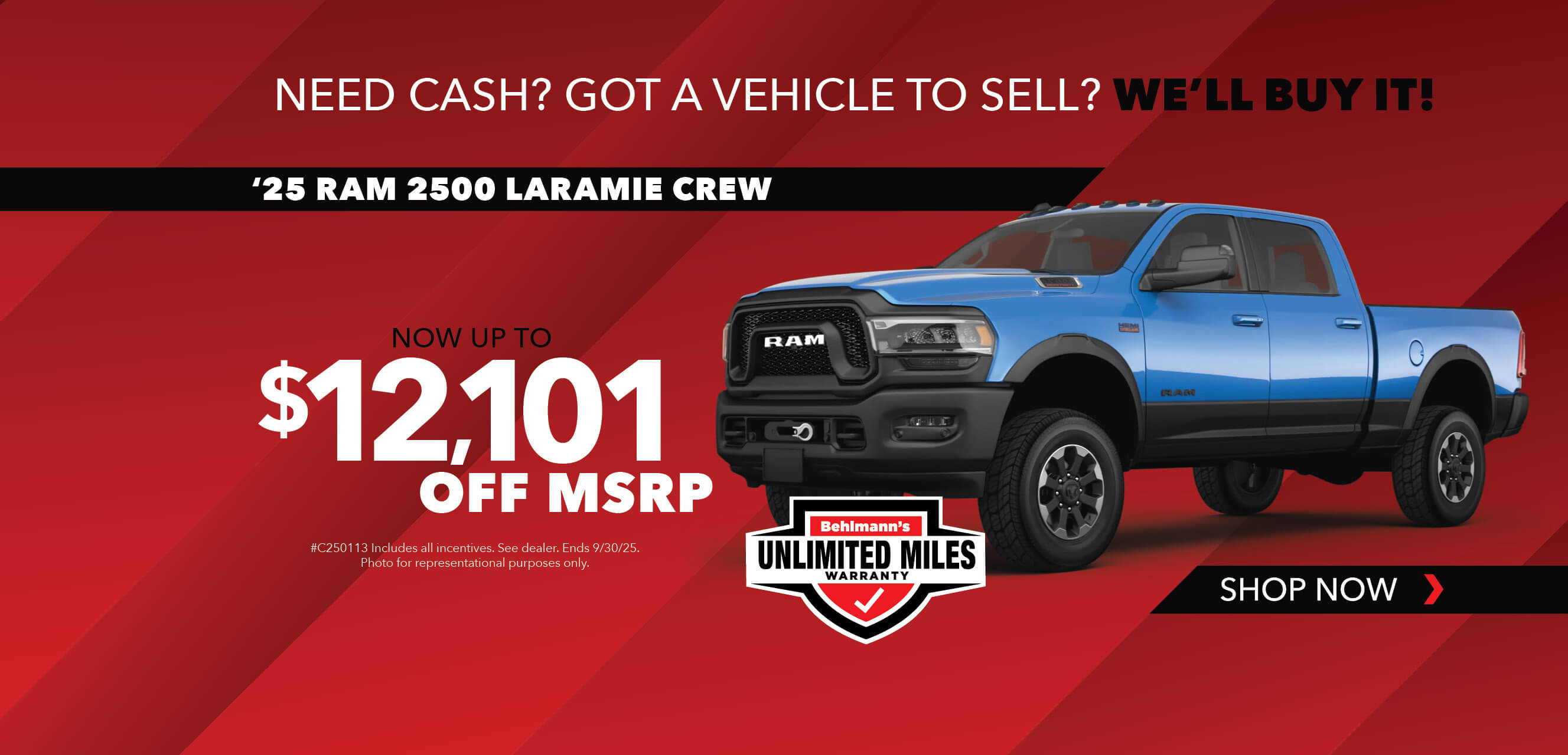 Blue truck with advertising slogans:  Deal of the Year. Now up to $12,101 off MSRP on 2025 Ram 2500 Laramie Crew Cab.